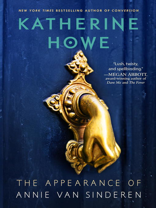 Title details for The Appearance of Annie van Sinderen by Katherine Howe - Wait list
